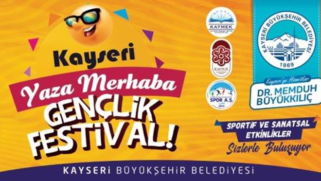 Büyükşehir’in “Yaza Merhaba Gençlik Festivali” başlıyor