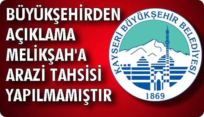 BÜYÜKŞEHİRDEN AÇIKLAMA