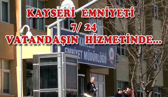 KAYSERİ EMNİYETİ