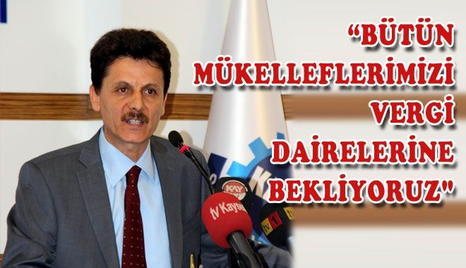 KAYSERİ VERGİ DAİRESİ BAŞKANI AHMET GÜNÇAVDI