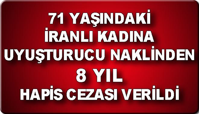 71 YAŞINDAKİ İRANLI KADINA