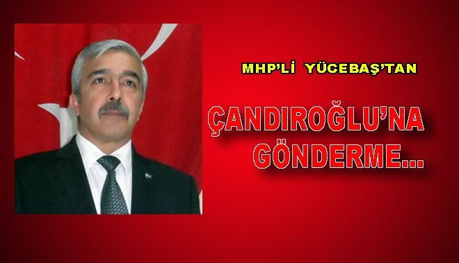 MHP´Lİ YÜCEBAŞ´TAN