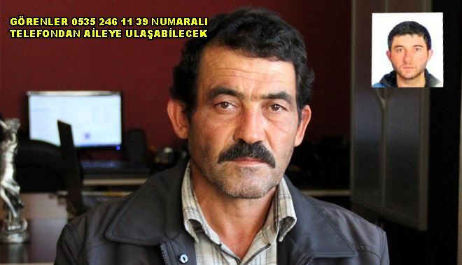 24 YAŞINDAKİ ŞABAN GÖKŞEN KAYIP