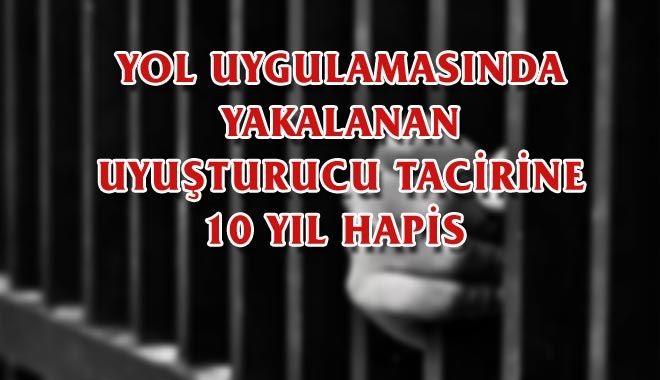 YOL UYGULAMASINDA YAKALANAN