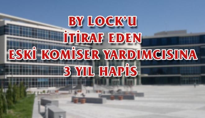 BY LOCK´U İTİRAF EDEN