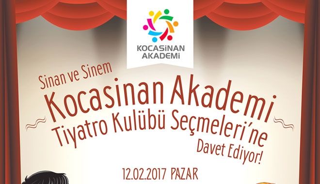KOCASİNAN AKADEMİ TİYATRO KULÜBÜ KURULDU