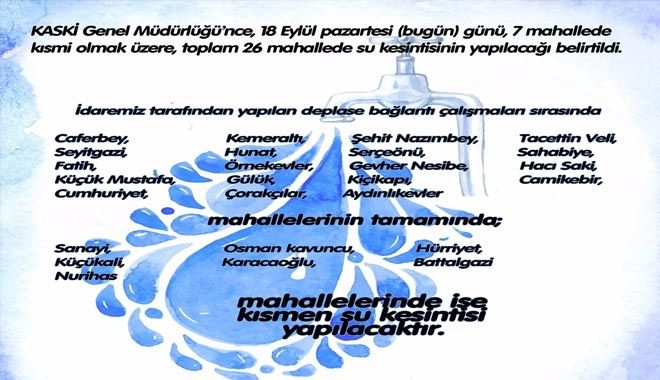 KASKİ´DEN SU KESİNTİSİ UYARISI