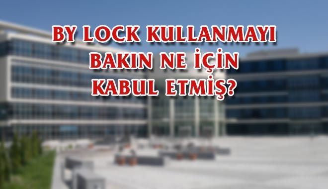 BY LOCK KULLANMAYI BAKIN NE İÇİN KABUL ETMİŞ?