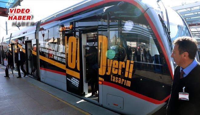 YERLİ VE MİLLİ TRAMVAYLA