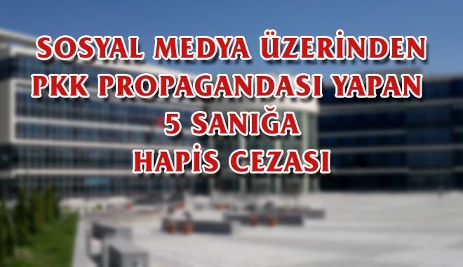 SOSYAL MEDYA ÜZERİNDEN PKK PROPAGANDASI YAPAN