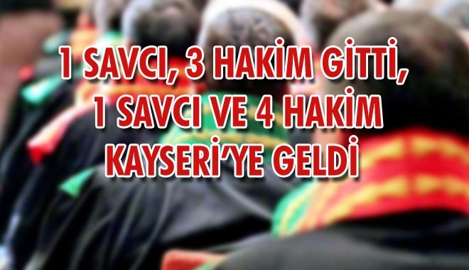 1 SAVCI, 3 HAKİM GİTTİ,