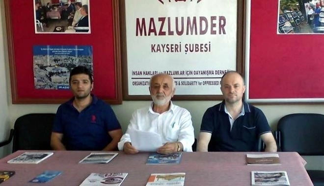 MAZLUMDER KAYSERİ ŞUBE BAŞKANI TAŞ,