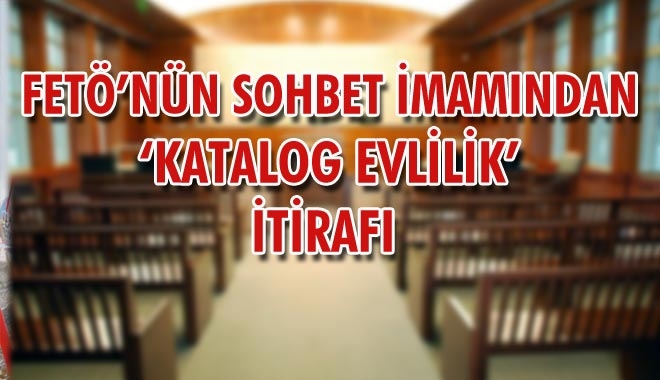 FETÖ´NÜN SOHBET İMAMINDAN