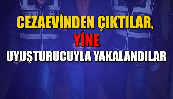 CEZAEVİNDEN ÇIKTILAR,