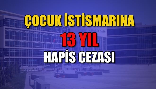 ÇOCUK İSTİSMARINA