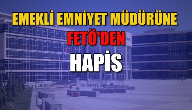 EMEKLİ EMNİYET MÜDÜRÜNE