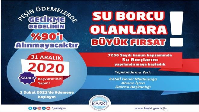 KASKİ’DEN SU BORCU OLANLARA BÜYÜK FIRSAT
