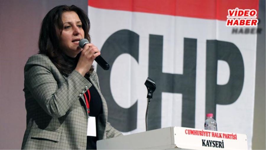 CHP’Yİ KAYSERİ’DE ŞAHA KALDIRACAĞIZ