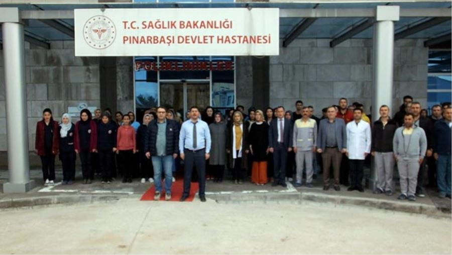 PINARBAŞI DEVLET HASTANESİ VE ÇALIŞANLARI MESAİYE İSTİKLAL MARŞI OKUYARAK BAŞLADI
