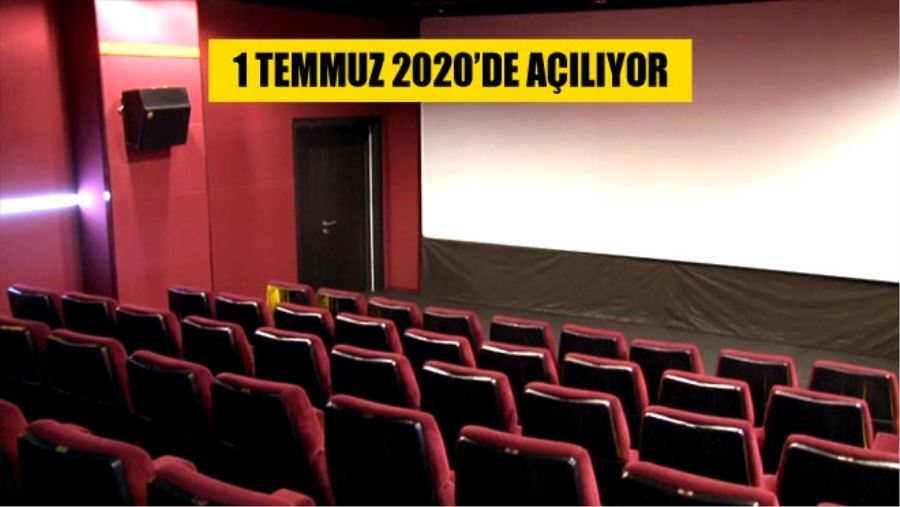 SİNEMA, GÖSTERİ MERKEZİ VE KONSER SALONLARI AÇILIYOR