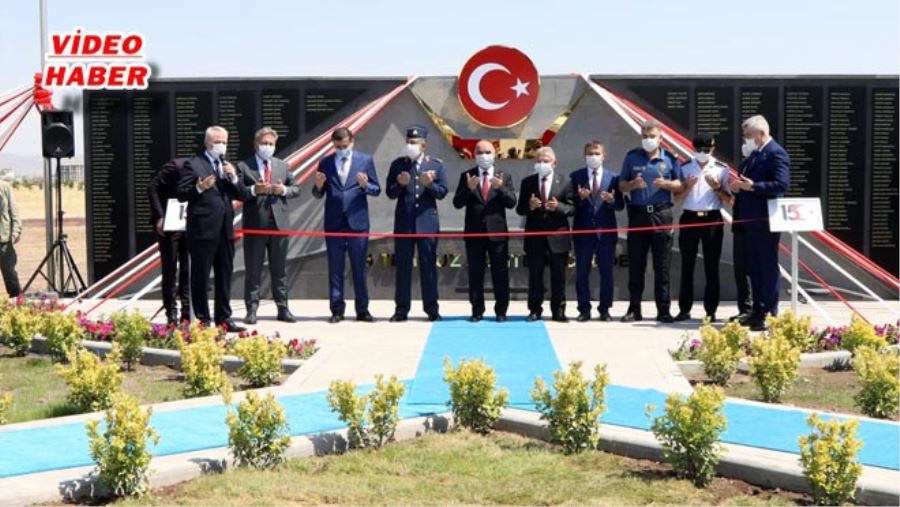 15 TEMMUZ ŞEHİTLER ANITI AÇILDI