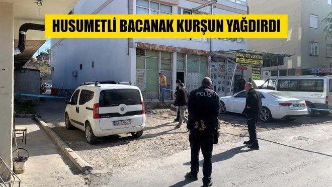 HUSUMETLİ BACANAK KURŞUN YAĞDIRDI