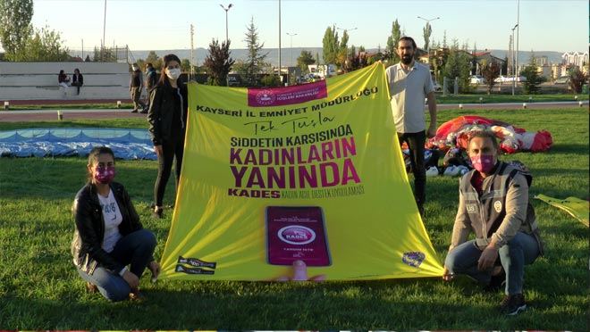 KADINA ŞİDDETE ‘HAVADAN’ FARKINDALIK