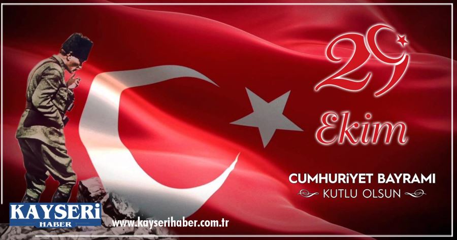 29 EKİM CUMHURİYET BAYRAMI KUTLAMA MESAJLARI