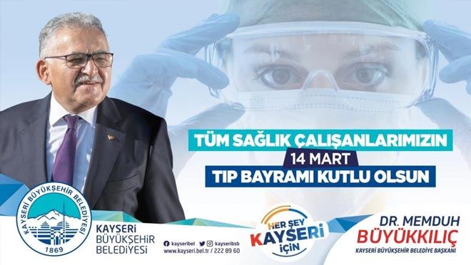 BAŞKAN BÜYÜKKILIÇ 14 MART TIP BAYRAMINI KUTLADI