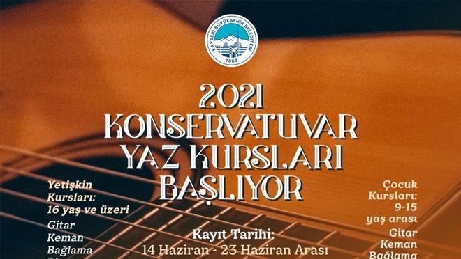 KONSERVATUVAR YAZ KURS KAYITLARI BAŞLIYOR