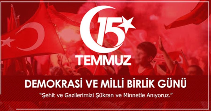 15 TEMMUZ MESAJLARI