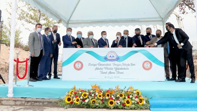 ERÜ’DE FEYYAZ SELÇUK SAN ADALET MESLEK YÜKSEKOKULU’NUN TEMELİ ATILDI