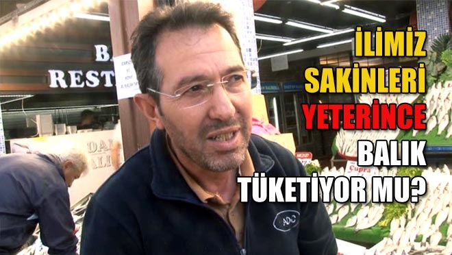 BALIKÇI TEZGAHLARI ŞENLENDİ