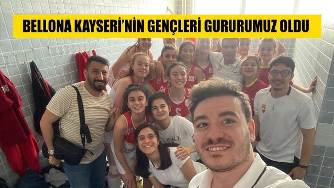 Bellona Kayseri’nin Gençleri Gururumuz Oldu