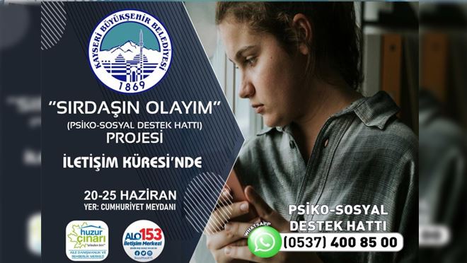 ‘Sırdaşın Olayım Projesi’ Büyükşehir İletişim Küresi’nde