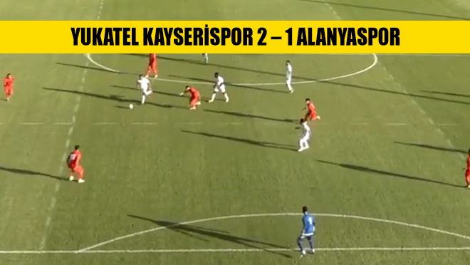 Kayserispor 2 – 1 Alanyaspor