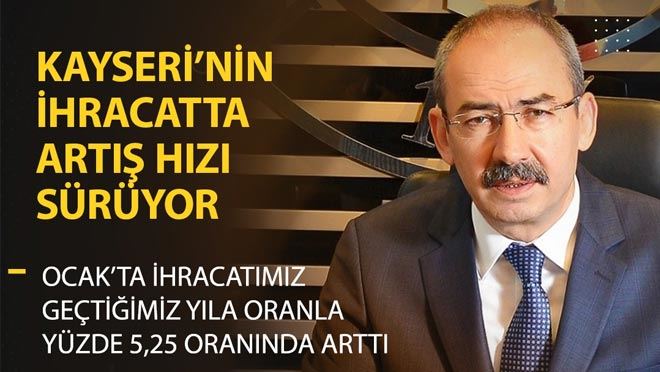 Gülsoy, TÜİK Ocak Ayı İhracat rakamlarını değerlendirdi