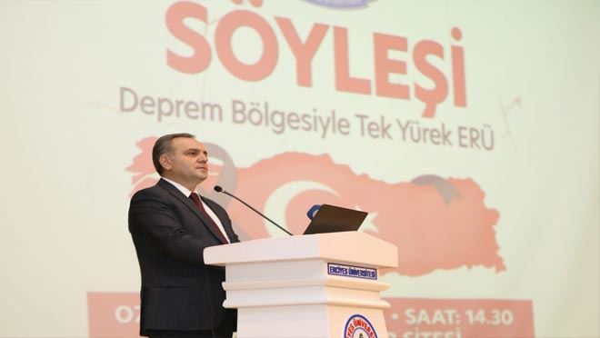 Erü’de ‘Deprem bölgesiyle tek yürek’ söyleşisi