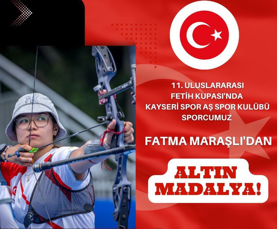 Milli okçu fatma’dan altın madalya 