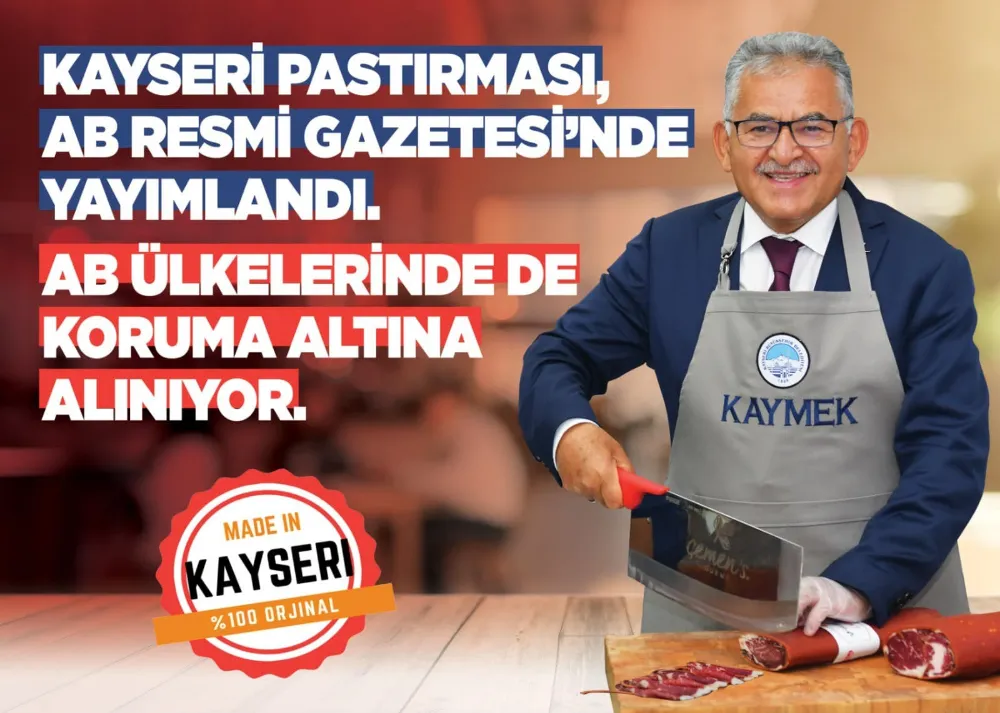 “Pastırmamızın tescil başvurusu, AB Resmi Gazetesi’nde yayımlandı”