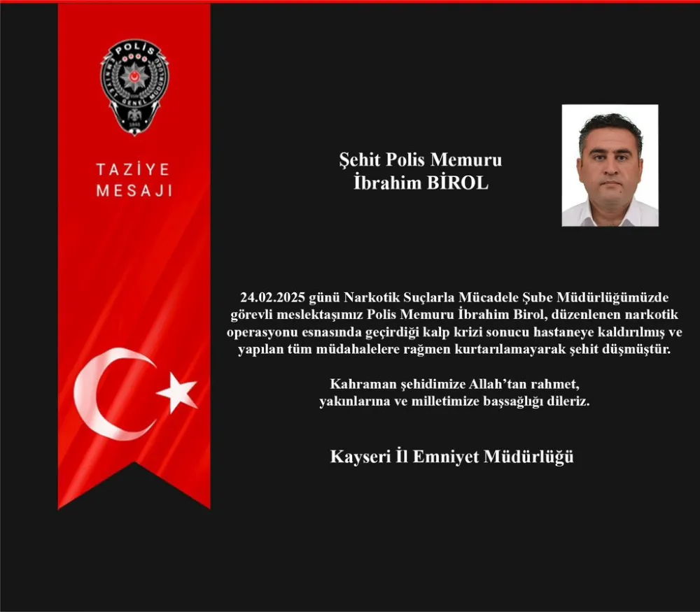 Uyuşturucu operasyonunda kalp krizi geçiren polis memuru şehit oldu