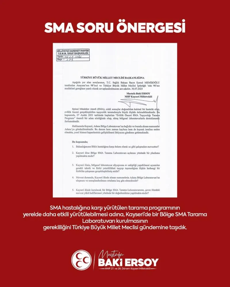 Baki Ersoy’dan Kayseri’ye Bölge SMA Laboratuvarı talebi