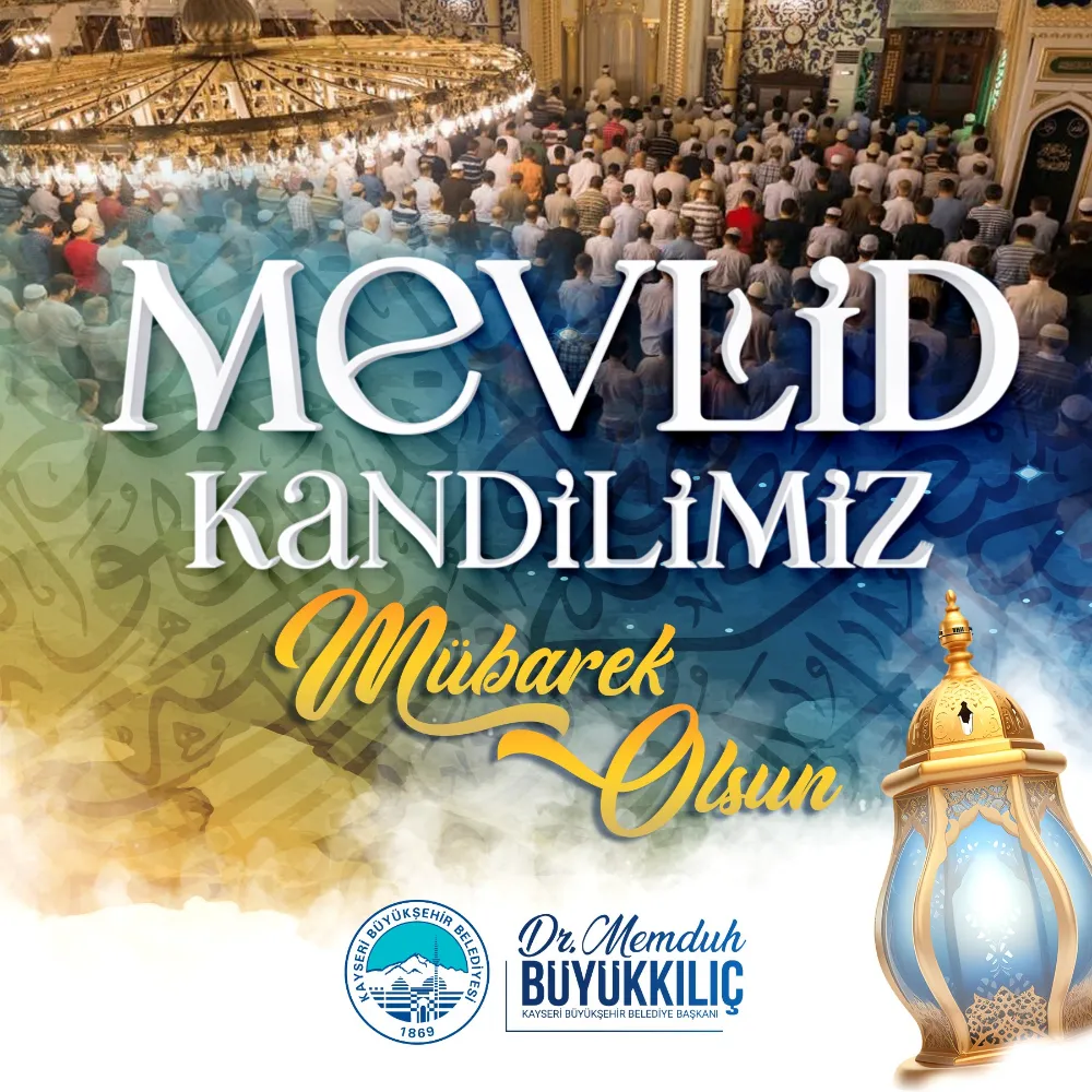 Başkan Büyükkılıç, Mevlid Kandili