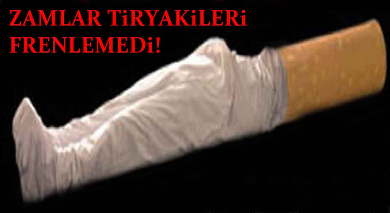  ZAMLAR TiRYAKiLERi  FRENLEMEDi